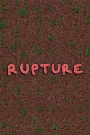 Rupture