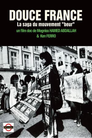 DOUCE FRANCE, La saga du mouvement "beur"