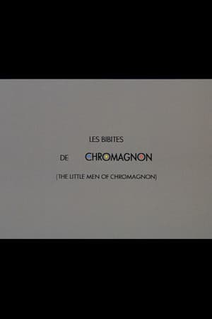 The Little Men of Chromagnon