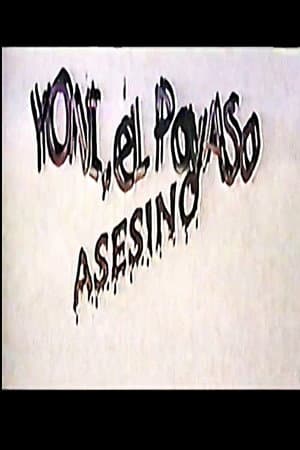 Yoni, el Payaso Asesino