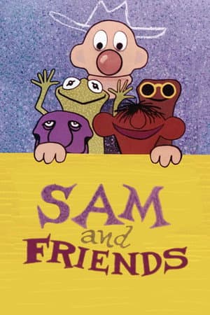 Sam and Friends