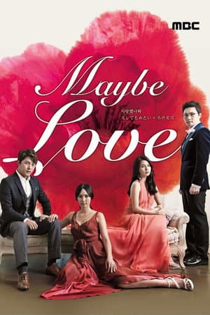 Maybe Love