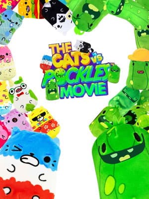 The Cats Vs Pickles Movie