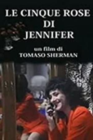 The Five Roses of Jennifer