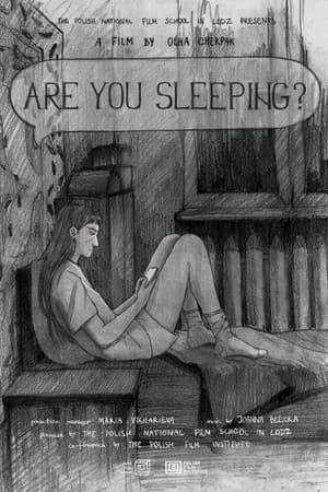 Are You Sleeping?