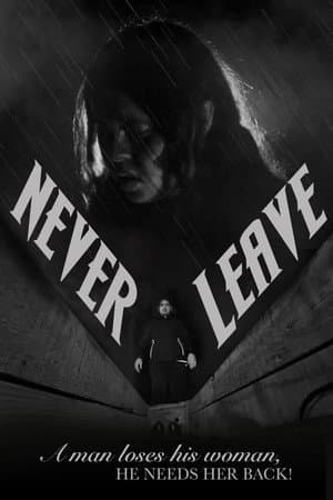 Never Leave