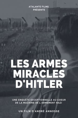 Hitler's Miracle Weapons