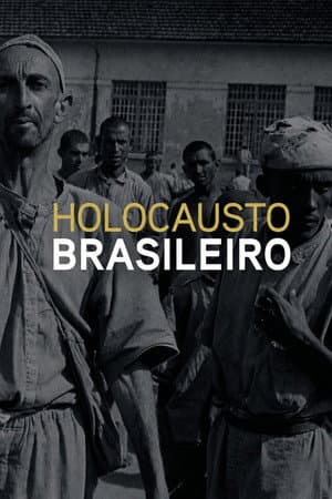 Brazilian Holocaust