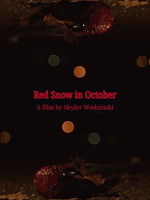 Red Snow in October