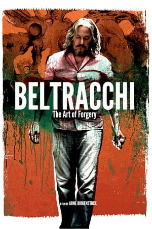 Beltracchi: The Art of Forgery