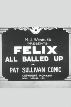 Felix All Balled Up