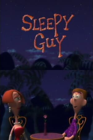 Sleepy Guy