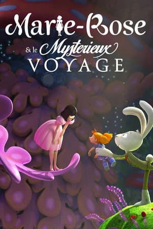 Marie-Rose and the Mysterious Journey