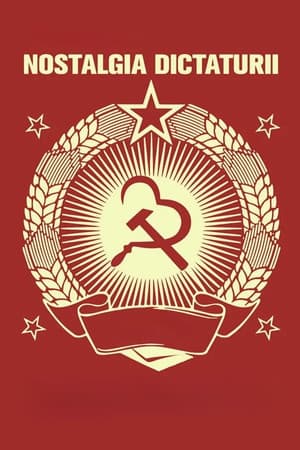 Nostalgia for Dictatorship