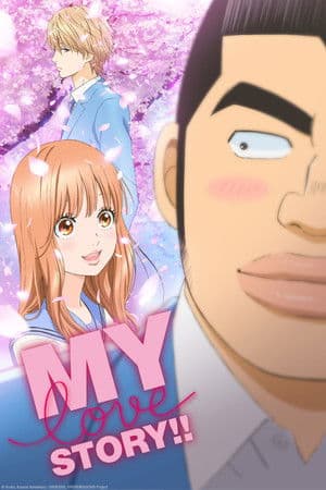 My Love Story!!