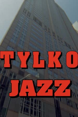 Only Jazz