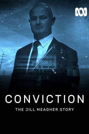 Conviction: The Jill Meagher Story