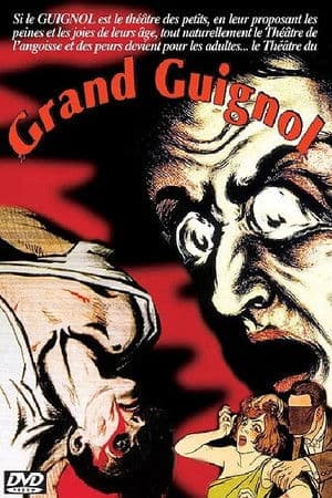 Le grand guignol
