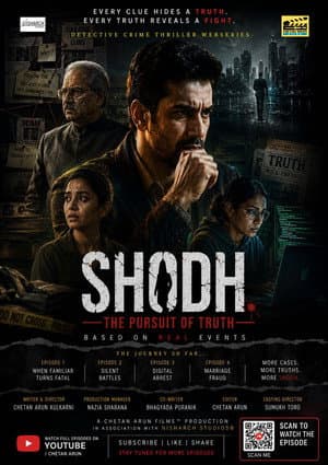 Shodh: The Pursuit of Truth