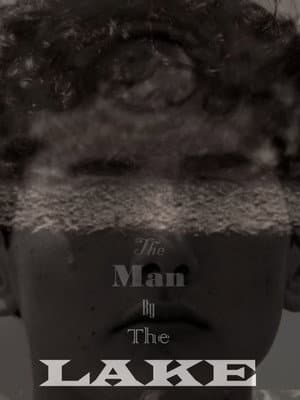The Man by the Lake