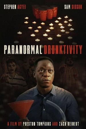 Paranormal Drunktivity