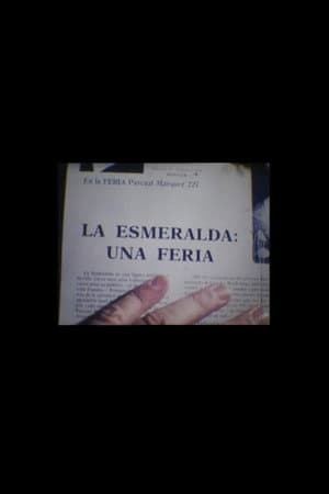 La Esmeralda, historia de una vida