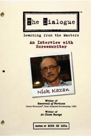 The Dialogue: An Interview with Screenwriter Nick Kazan