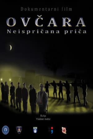 Ovčara: The Untold Story