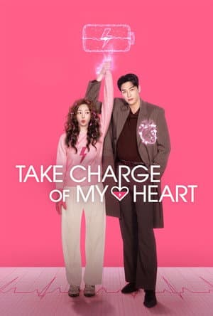 Take Charge of My Heart