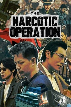The Narcotic Operation