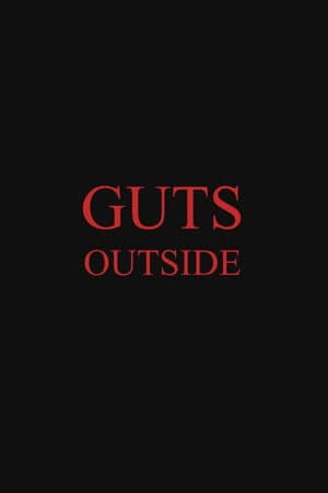 Guts Outside