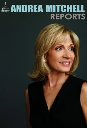Andrea Mitchell Reports Reports