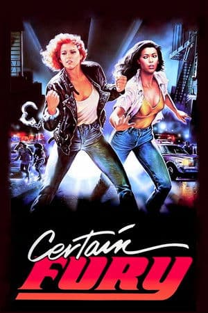 Certain Fury