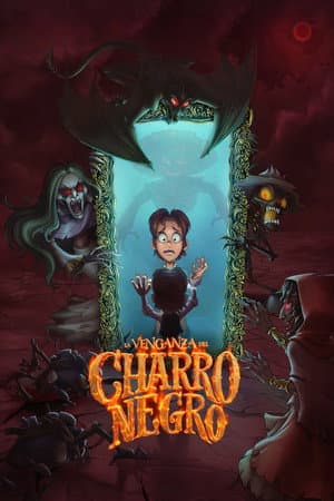 La Venganza del Charro Negro