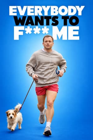 Everybody Wants to F*ck Me
