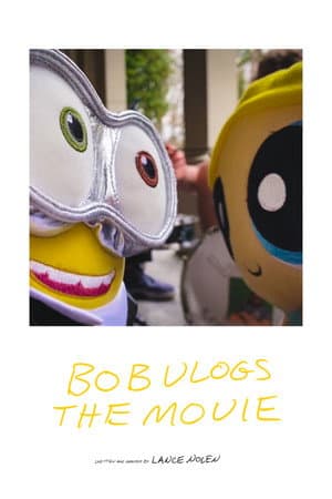 Bob Vlogs the Movie
