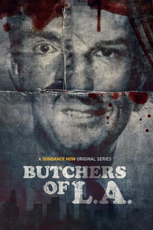 Butchers of L.A.