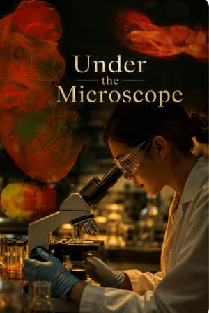 Under the Microscope