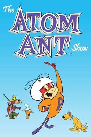 The Atom Ant Show