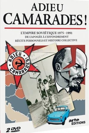 Adieu camarades !