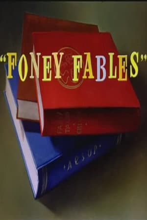 Foney Fables