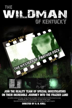 The Wildman of Kentucky: The Mystery of Panther Rock
