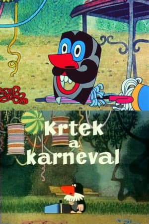 The Mole and the Carnival