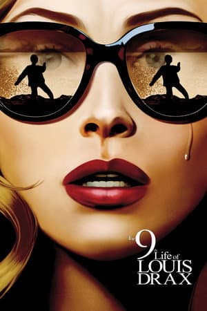 The 9th Life of Louis Drax
