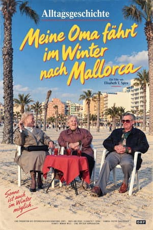 Alltagsgeschichte – Meine Oma fährt im Winter nach Mallorca
