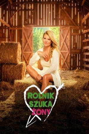 Rolnik szuka żony