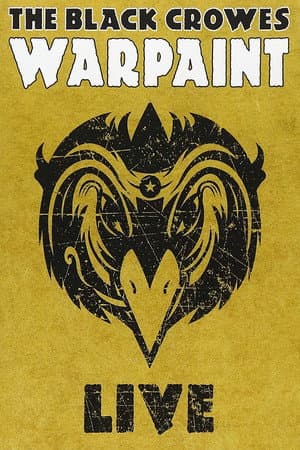 The Black Crowes - Warpaint Live