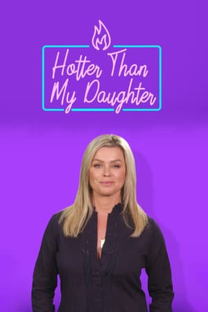 Hotter Than My Daughter