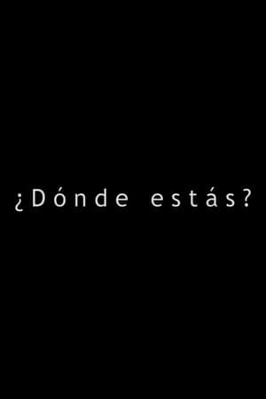 ¿Dónde Estás?