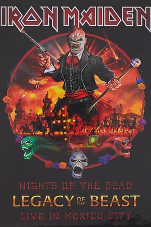 Iron Maiden - Night Of The Dead, Legacy Of The Beast: Live In Mexico City